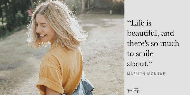 25 Inspirational Life Quotes To Remind You That Life Is Beautiful Yourtango
