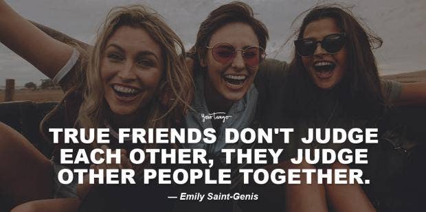 70 Quotes To Get You Excited For A Fun Day Spending Time With Friends
