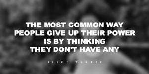ALICE Walker Strong Women Quotes