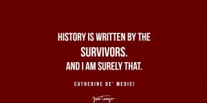 inspirational strong women Reign quotes