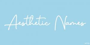 Aesthetic Names