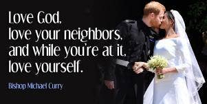 Bishop Michael Curry Royal Wedding Sermon Love Quotes Wedding Quotes