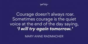 Mary Anne Radmacher Anxiety Quote