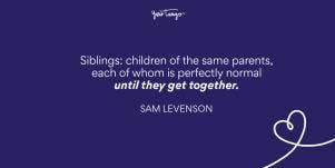Sam Levenson brother and sister quote
