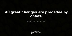 60 Inspirational Quotes About Changing Your Life That'll Motivate You To Make Your Move