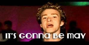 justin timberlake it's gonna be may meme