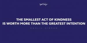 60 Kindness Quotes That Will Inspire You To Be Kind
