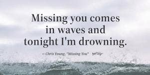 missing someone you love
