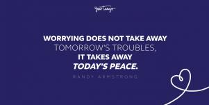 Inspirational Quotes About Worrying