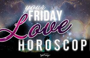The Love Horoscope For Each Zodiac Sign On Friday, August 19, 2022