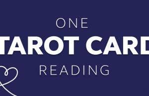 One Card Tarot Reading For The Week Of March 8, 2021