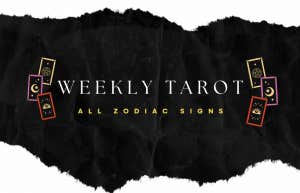 Each Zodiac Sign's Weekly Tarot Card Reading From February 19 - 25